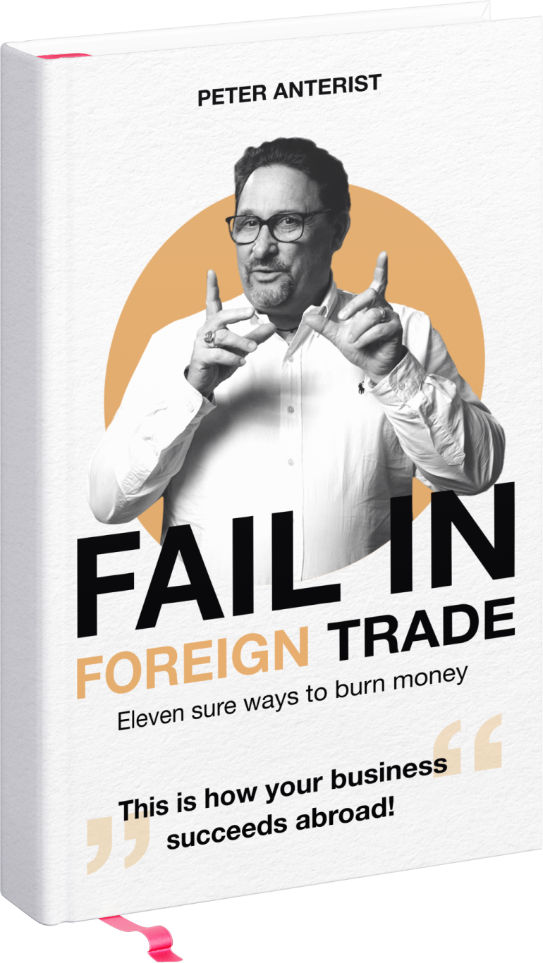 Guide to international expansion: Fail in Foreign Trade Book "Fail in Foreign Trade" by Peter Anterist